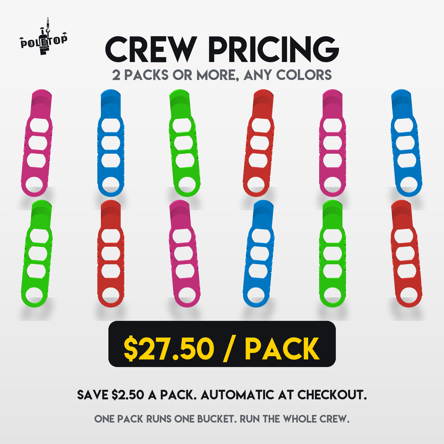 Crew pricing: 2 packs or more, $27.50 per pack, any colors