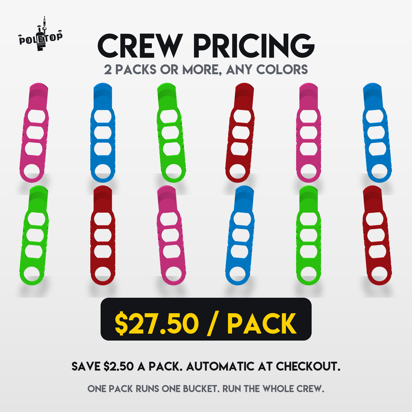 Crew pricing: 2 packs or more, $27.50 per pack, any colors